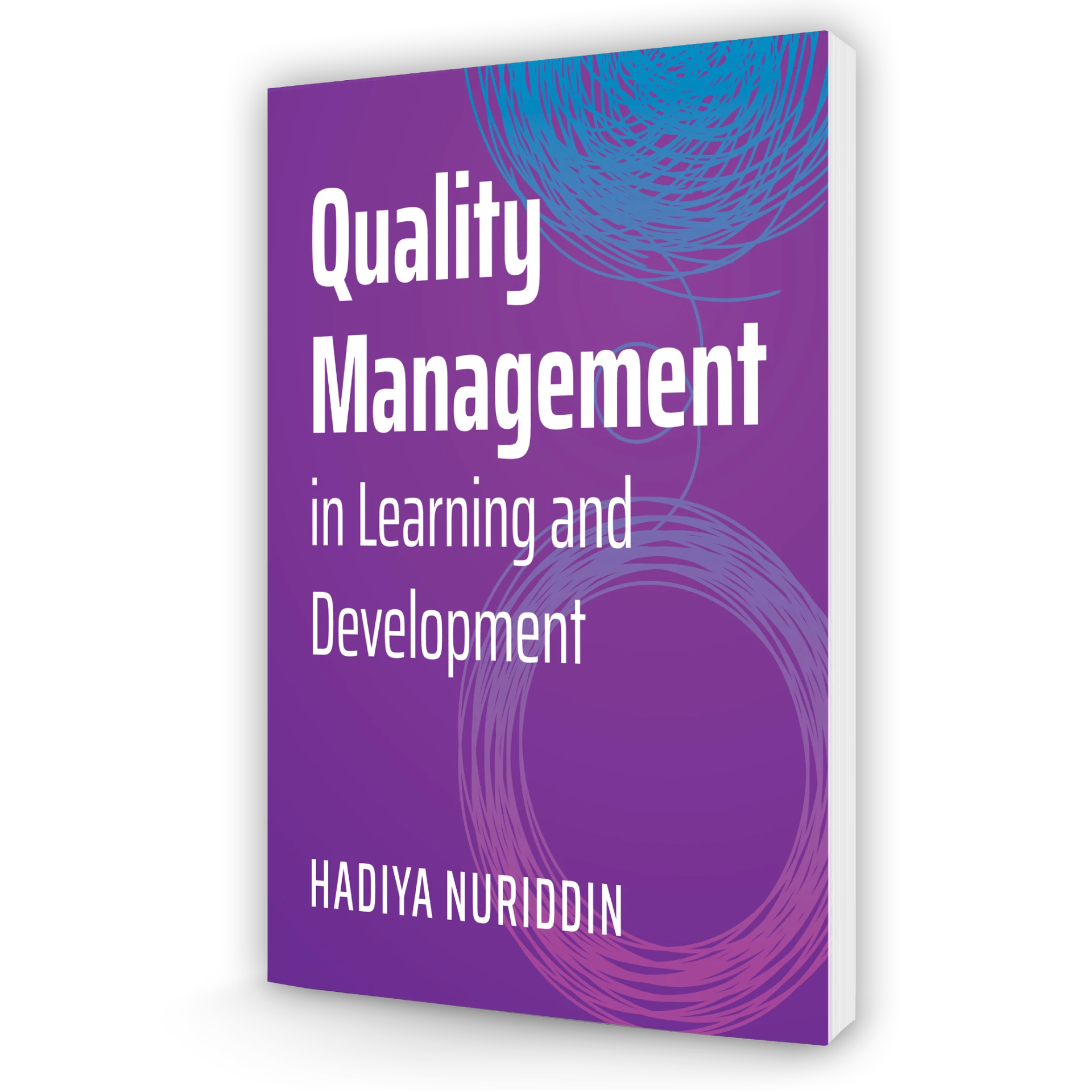 Cover of the book Quality Management in Learning and Development by Hadiya Nuriddin